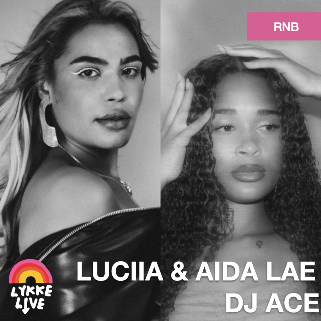 LUCIIA & AIDA LAE & DJ ACE - 10/5